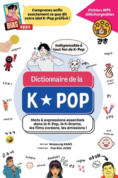 Dictionnaire de la K-Pop, Woosung Kang - Paperback - 9791188195718