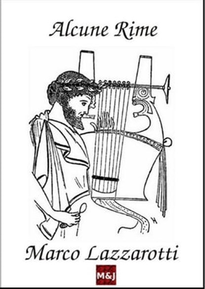 Alcune Rime, Marco Lazzarotti - Ebook - 9791195174911