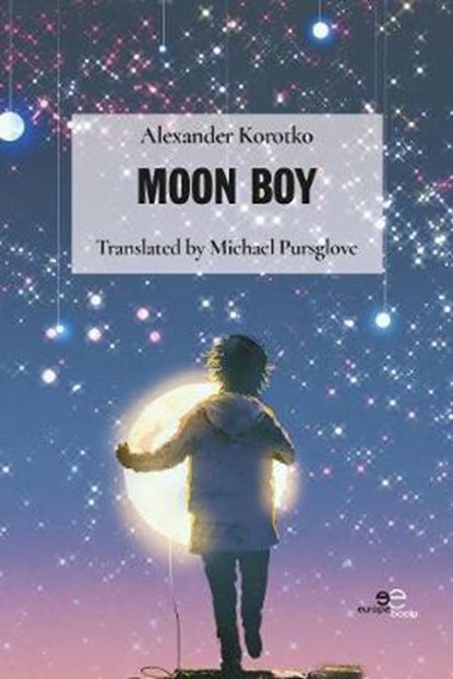 MOON BOY, KOROTKO,  Alexander - Paperback - 9791220102438