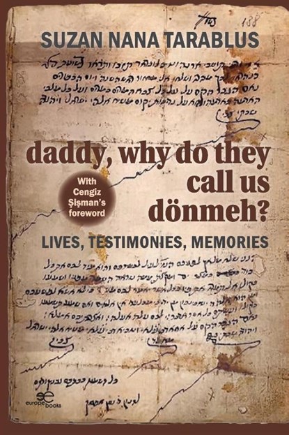 Daddy, why do they call us dönmeh?, Suzan Nana Tarablus - Paperback - 9791220126960