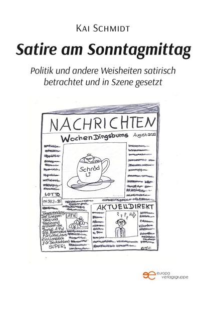 Satire am Sonntagmittag, Kai Schmidt - Paperback - 9791220137867