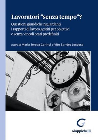 Lavoratori “senza tempo”?, AA. VV. - Ebook - 9791221167054