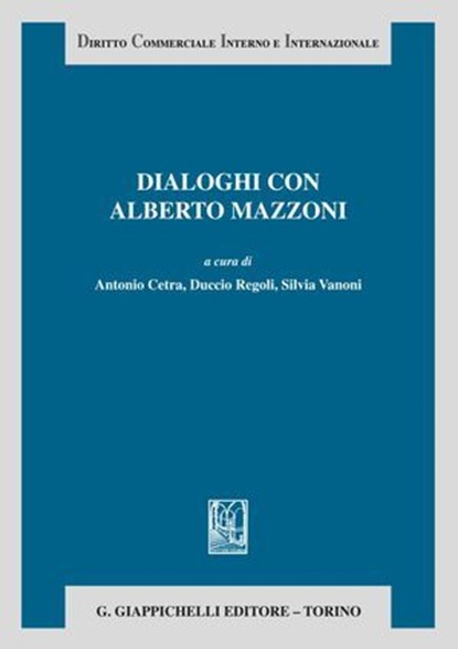 Dialoghi con Alberto Mazzoni, AA. VV. - Ebook - 9791221167573