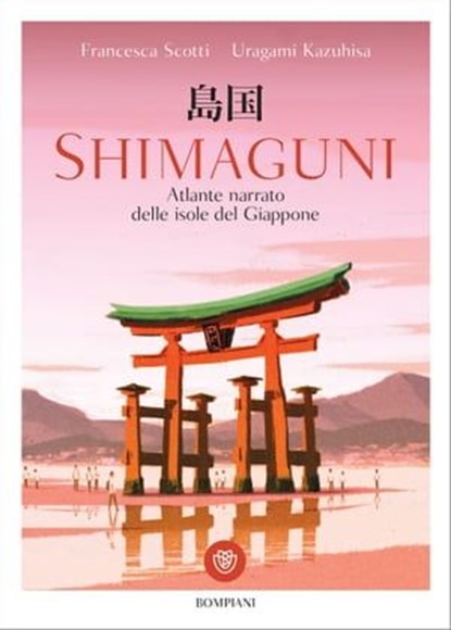 Shimaguni, Francesca Scotti ; Uragami Kazuhisa - Ebook - 9791221701388