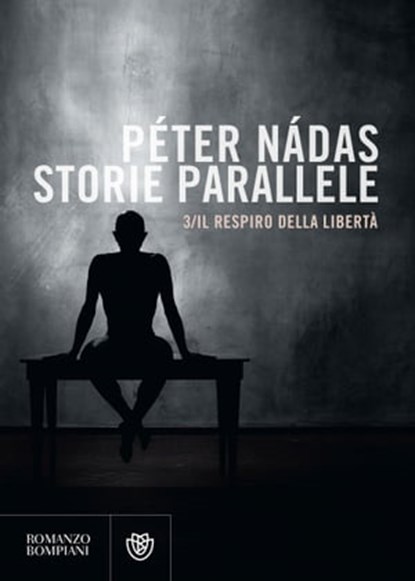 Storie parallele /3, Péter Nádas - Ebook - 9791221701647
