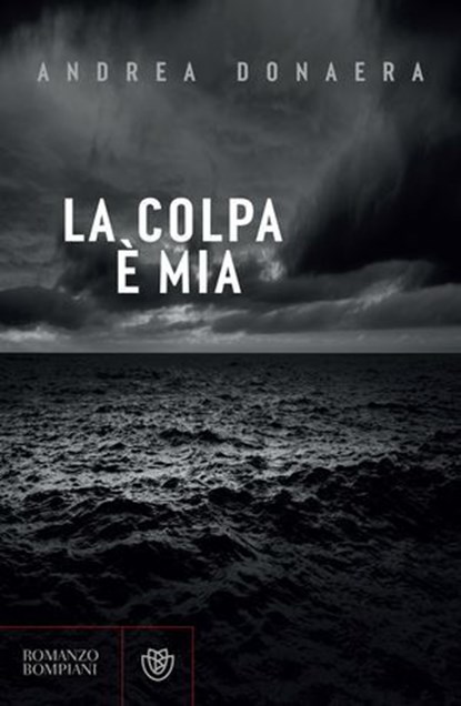 La colpa è mia, Andrea Donaera - Ebook - 9791221701951