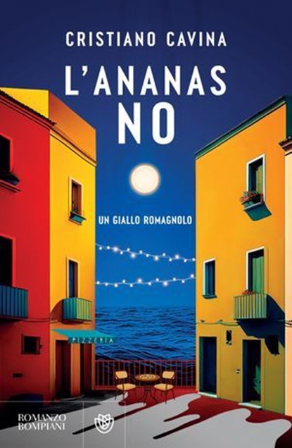 L'ananas no, Cristiano Cavina - Ebook - 9791221702576