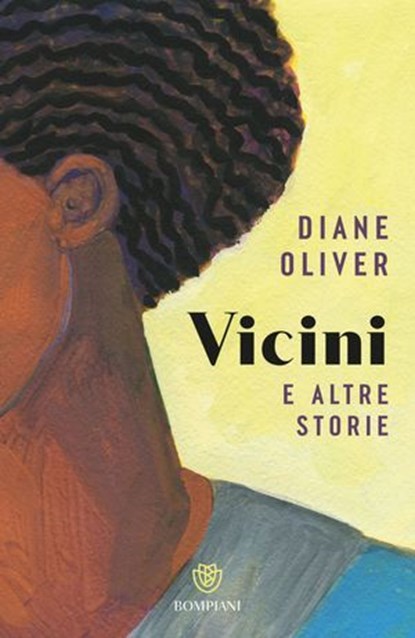 Vicini e altre storie, Diene Oliver - Ebook - 9791221704204