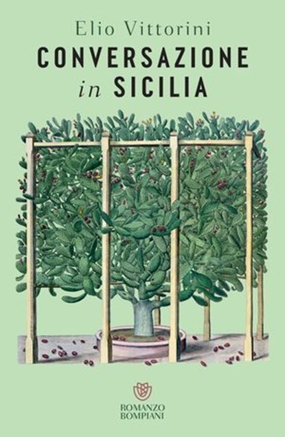 Conversazione in Sicilia, Elio Vittorini - Ebook - 9791221707281