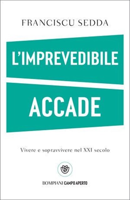 L'imprevedibile accade, Franciscu Sedda - Ebook - 9791221707366