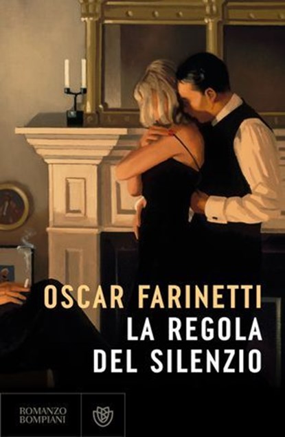 La regola del silenzio, Oscar Farinetti - Ebook - 9791221707984