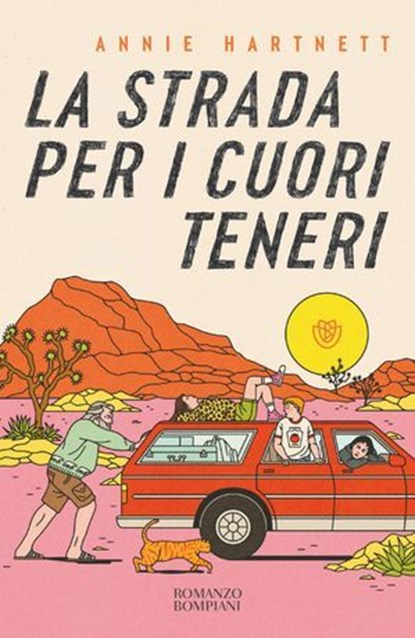 La strada per i cuori teneri, Annie Hartnett - Ebook - 9791221708332