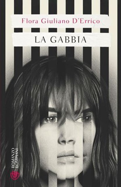 La gabbia, Flora Giuliano D'Errico - Ebook - 9791221708622