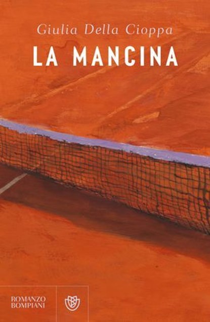 La mancina, Giulia Della Cioppa - Ebook - 9791221708738