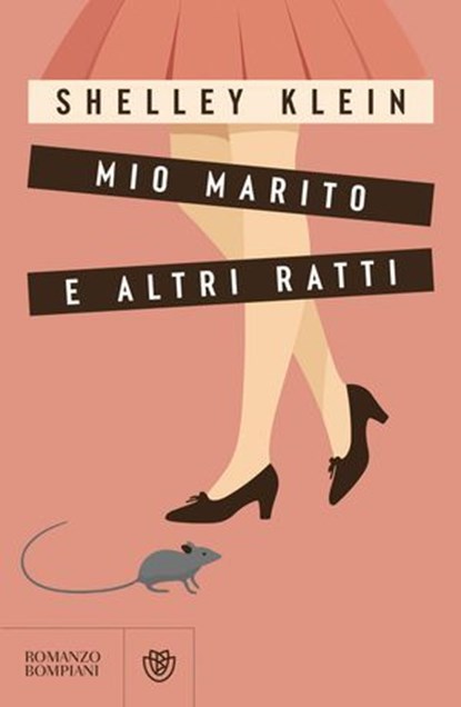 Mio marito e altri ratti, Shelley Klein - Ebook - 9791221709179