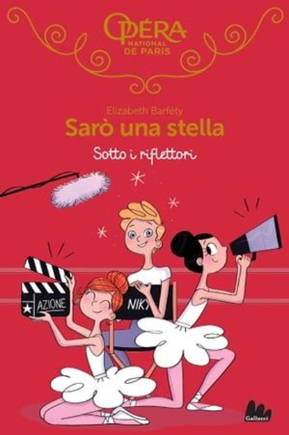 Sarò una stella. Sotto i riflettori, Elizabeth Barféty - Ebook - 9791222102252