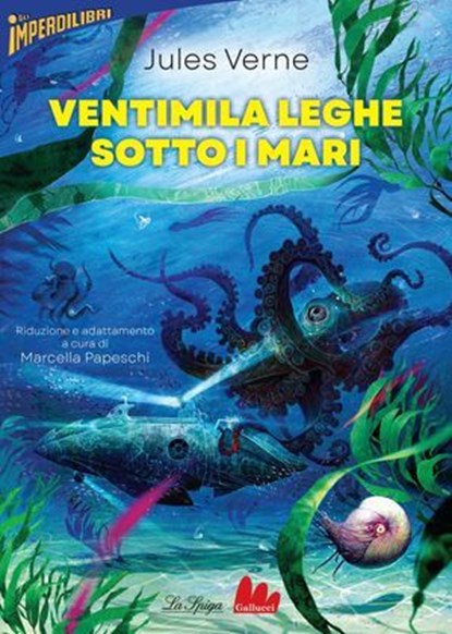 Ventimila leghe sotto i mari, Jules Vernes ; Marcella Papeschi - Ebook - 9791222106380