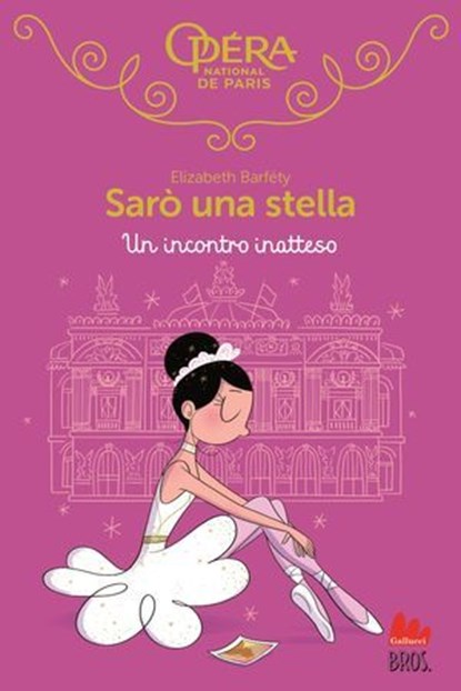 Sarò una stella. Un incontro inatteso, Elizabeth Barféty - Ebook - 9791222106892