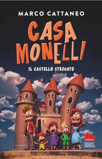 Casa Monelli. Il castello stregato, Marco Cattaneo - Ebook - 9791222108438