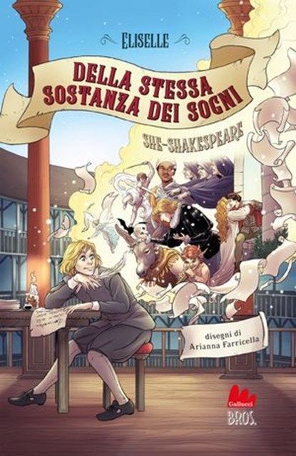 She-Shakespeare. Della stessa sostanza di sogni, Eliselle - Ebook - 9791222109701