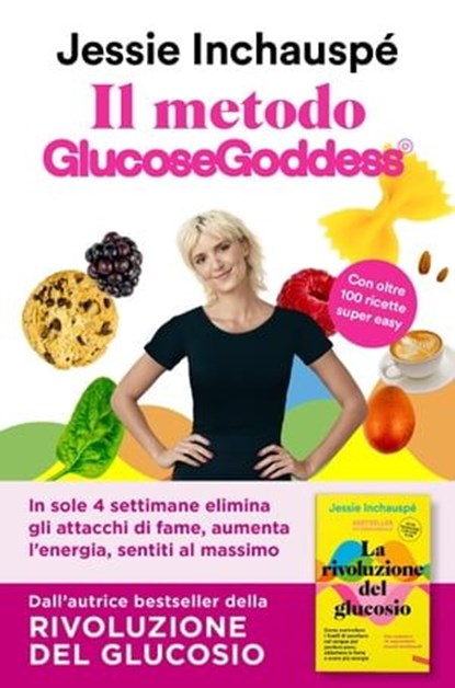 Il metodo Glucose Goddess®, Jessie Inchauspé - Ebook - 9791222200071