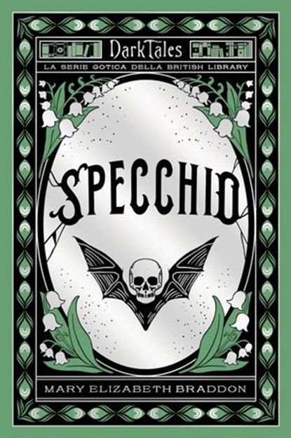 Specchio, Mary Elizabeth Braddon - Ebook - 9791222200811