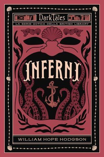 Inferni, William Hope Hodgson - Ebook - 9791222201566