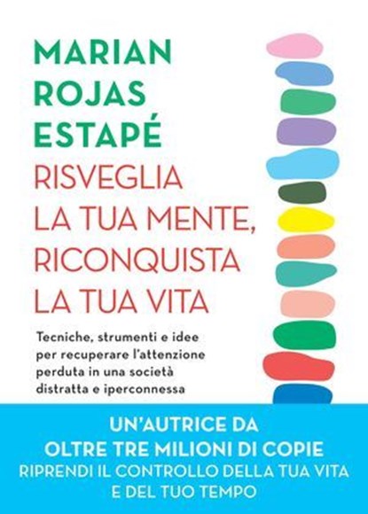 Risveglia la tua mente, riconquista la tua vita, Marian Rojas Estapé - Ebook - 9791222202617