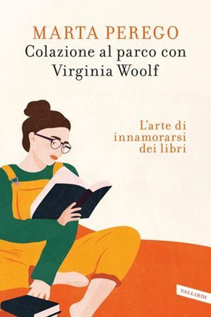 Colazione al parco con Virginia Woolf, MARTA PEREGO - Ebook - 9791222202785