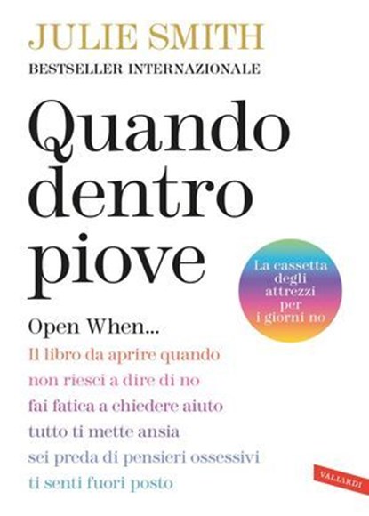 Quando dentro piove. Open When…, Julie Smith - Ebook - 9791222203362