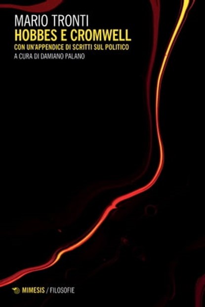 Hobbes e Cromwell, Mario Tronti - Ebook - 9791222302003