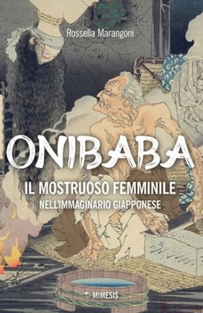 Onibaba, Rossella Marangoni - Ebook - 9791222303314