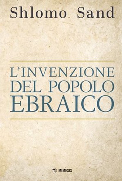 L’invenzione del popolo ebraico, Shlomo Sand - Ebook - 9791222313344