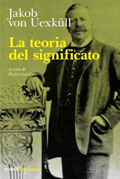 La teoria del significato, Jakob von Uexküll - Ebook - 9791222315447