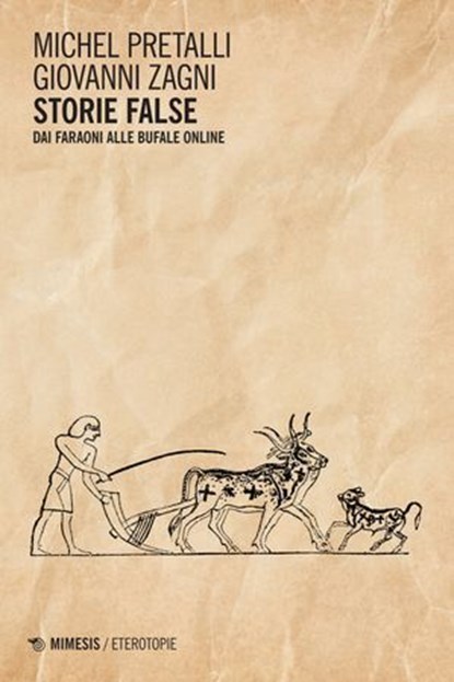 Storie false, Michel Pretalli ; Giovanni Zagni - Ebook - 9791222316611