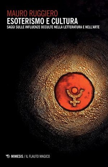 Esoterismo e cultura, Mauro Ruggiero - Ebook - 9791222318370