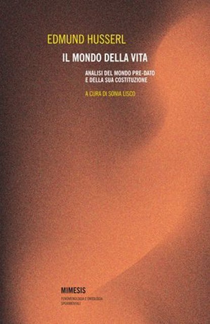 Il mondo della vita, Edmund Husserl - Ebook - 9791222318806
