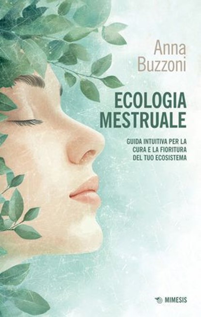 Ecologia mestruale, Anna Buzzoni - Ebook - 9791222321288