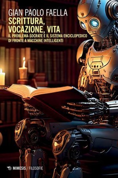 Scrittura, vocazione, vita, Gian Paolo Faella - Ebook - 9791222321493