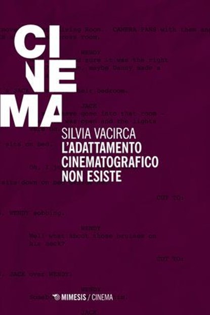L’adattamento cinematografico non esiste, Silvia Vacirca - Ebook - 9791222322131