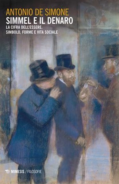 Simmel e il denaro, Antonio De Simone - Ebook - 9791222327747