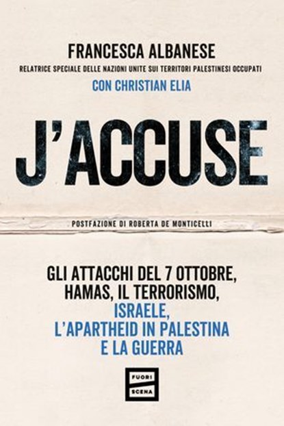 J'accuse, Francesca Albanese ; Roberta De Monticelli - Ebook - 9791222500294