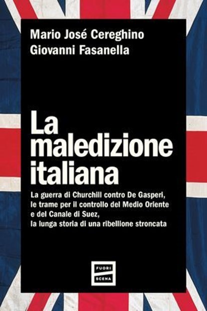 La maledizione italiana, Giovanni Fasanella ; Mario José Cereghino - Ebook - 9791222500447