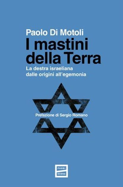 I mastini della terra, Paolo Di Motoli - Ebook - 9791222500591