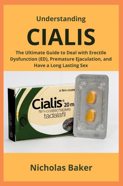 Understanding CIALIS, Nicholas Baker - Paperback - 9791222763354
