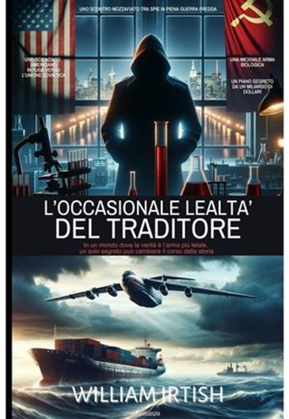 L'occasionale lealtà del traditore, undefined undefined - Ebook - 9791222803487