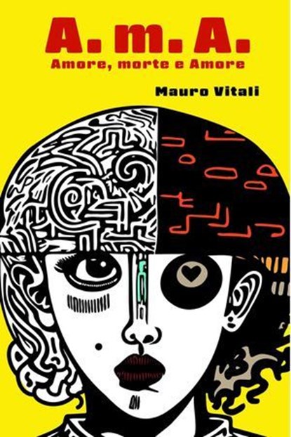 A.M.A., Mauro Vitali - Ebook - 9791222812717