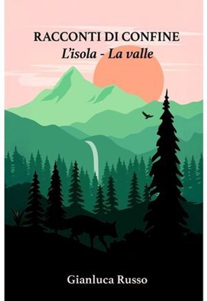 Racconti di confine, Gianluca Russo - Ebook - 9791222812908