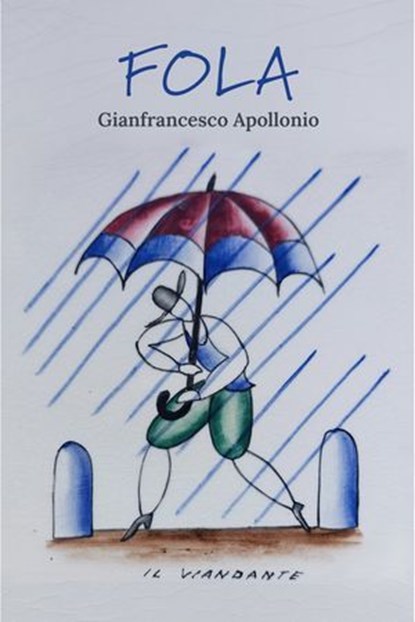 Fola, Gianfrancesco Apollonio - Ebook - 9791222817187