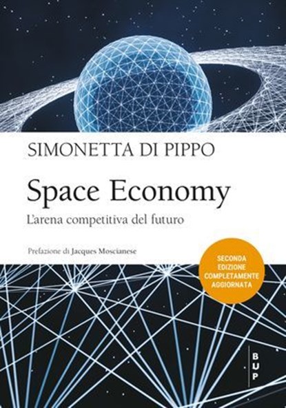 Space Economy 2 ed., Simonetta Di Pippo - Ebook - 9791222980577